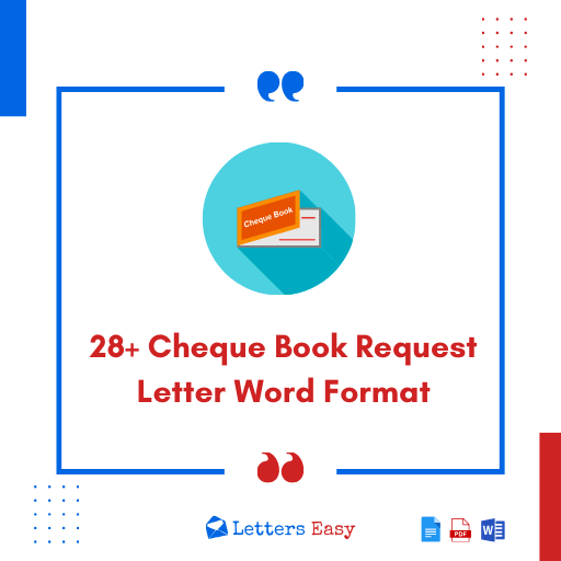 28+ Cheque Book Request Letter Word Format, Templates, Tips