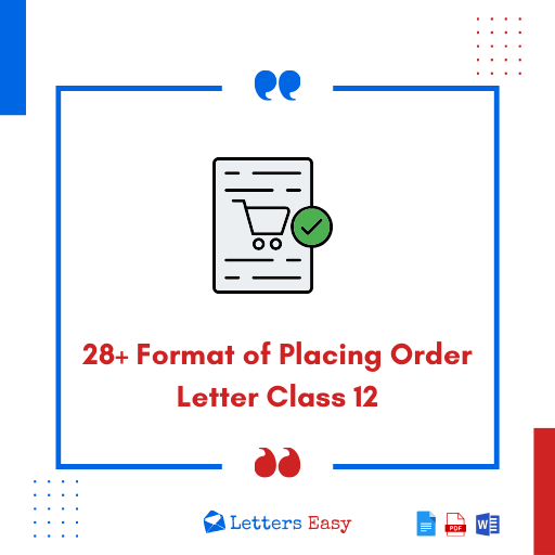 28+ Format of Placing Order Letter Class 12 - How to Write, Examples