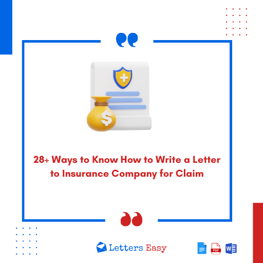 28+ Ways to Know How to Write a Letter to Insurance Company for Claim