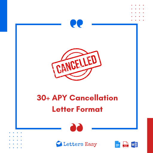 30+ APY Cancellation Letter Format - Examples, Tips, Email Template