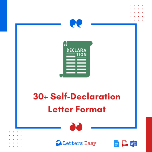 Free 30+ Self-Declaration Letter Format Examples [Health, Travel]