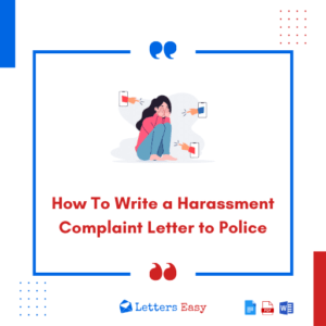 How To Write a Harassment Complaint Letter to Police - 16+ Templates