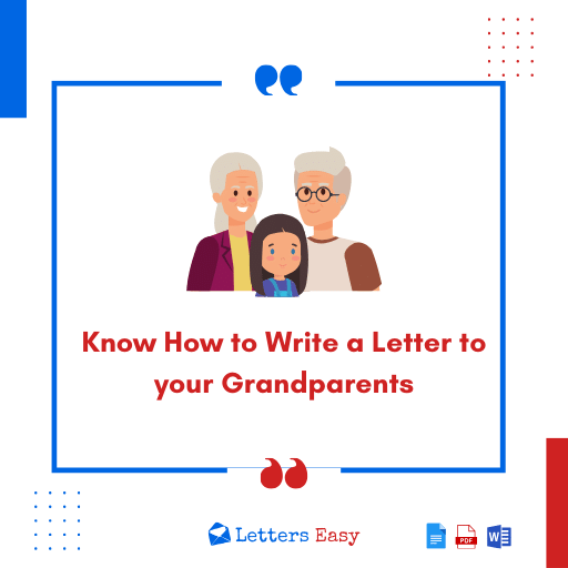 Know How to Write a Letter to your Grandparents - 15+ Examples