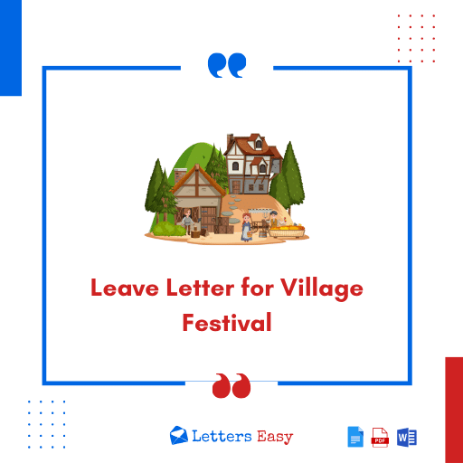 Leave Letter for Village Festival - Best 13+ Different Samples