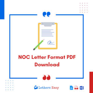 NOC Letter Format PDF Download - 15+ Examples, Writing Tips