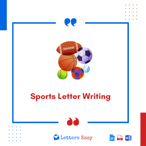 Sports Letter Writing - How to Write, 11+ Samples, Email Format