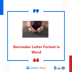 Surrender Letter Format in Word - 13+ Samples, Email Template