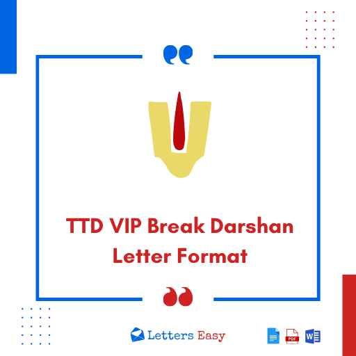 TTD VIP Break Darshan Letter Format - Phrases & 16+ Samples