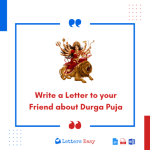 Write a Letter to your Friend about Durga Puja - Best 17+ Templates