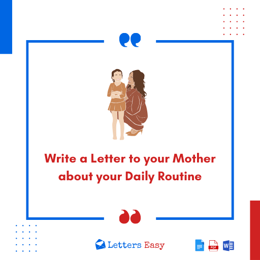 Write a Letter to your Mother about your Daily Routine - 23+ Examples