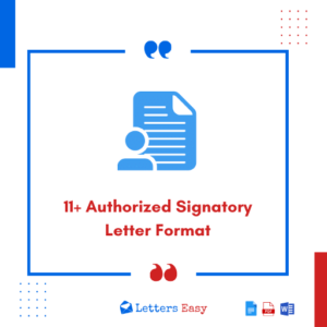 11+ Authorized Signatory Letter Format - Templates, Writing Tips