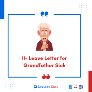 11+ Leave Letter for Grandfather Sick - Check Writing Tips, Templates