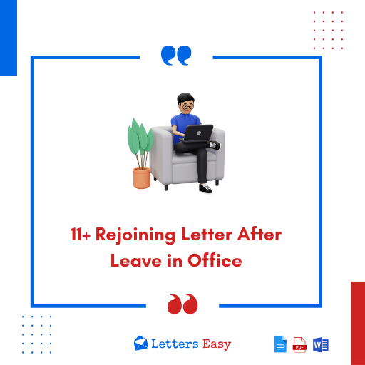 11+ Rejoining Letter After Leave in Office - Format, Email Templates