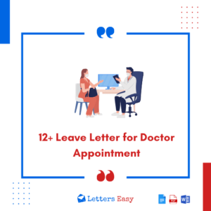 12+ Leave Letter for Doctor Appointment - Format & Examples