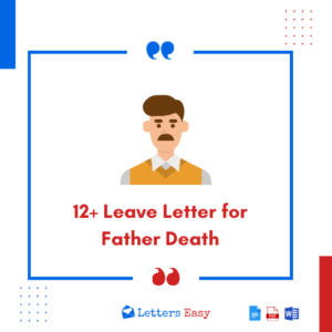 12+ Leave Letter for Father Death - Essential Elements, Templates