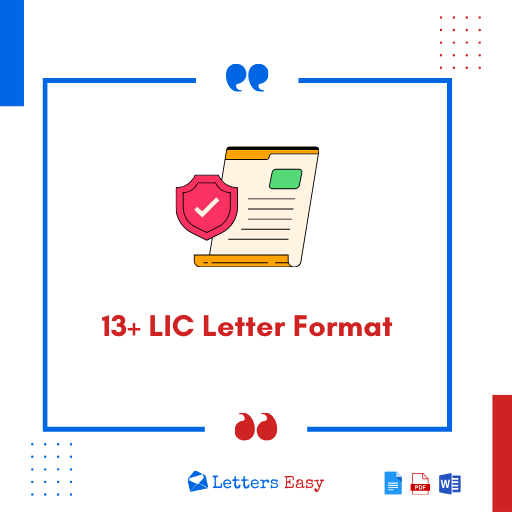 13+ LIC Letter Format - Know How to Write & Check the Examples Here