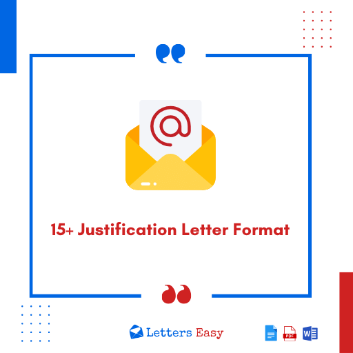 15+ Justification Letter Format - How to Write, Examples