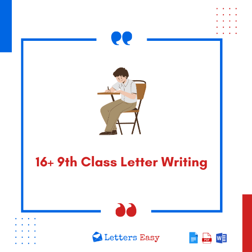 16+ 9th Class Letter Writing - Know How to Write & Check the Samples