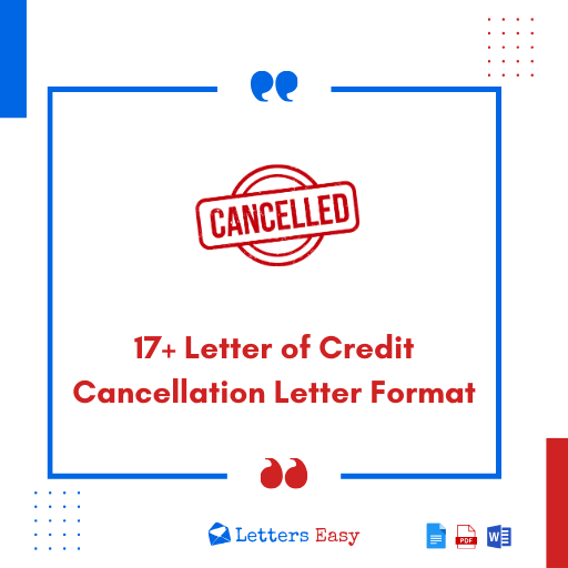 17+ Letter of Credit Cancellation Letter Format - Check Templates