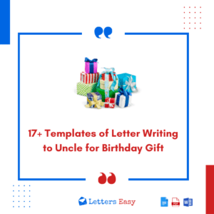 17+ Templates of Letter Writing to Uncle for Birthday Gift