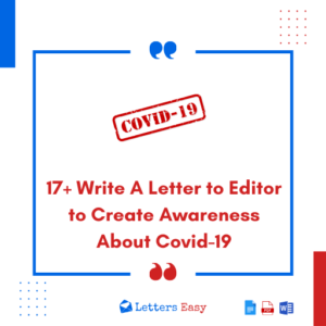 17+ Write A Letter to Editor to Create Awareness About Covid-19 Templates