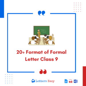20+ Format of Formal Letter Class 9 - Examples, Email Template, Tips