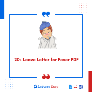 20+ Leave Letter for Fever PDF - Check Format & Samples Here