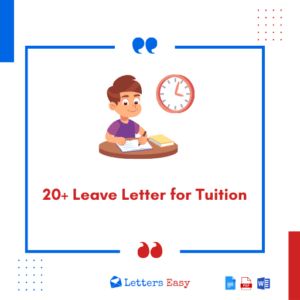 20+ Leave Letter for Tuition - Samples, Email Format, Elements