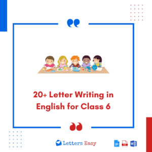 20+ Letter Writing in English for Class 6 - Examples, Tips, Topics