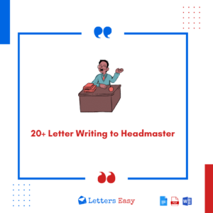 20+ Letter Writing to Headmaster - Explore Writing Tips, Examples