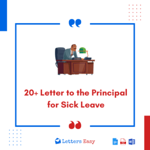 20+ Letter to the Principal for Sick Leave - Templates, Key Elements
