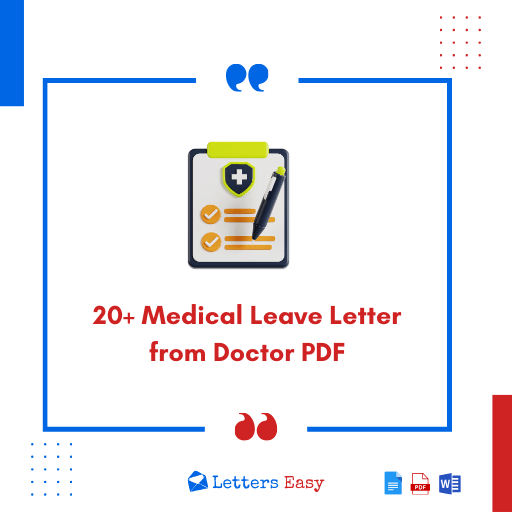 20+ Medical Leave Letter from Doctor PDF - How to Write, Samples