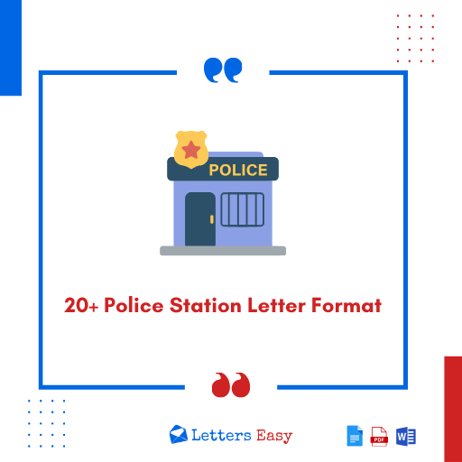 20+ Police Station Letter Format - Know How to Write with Templates