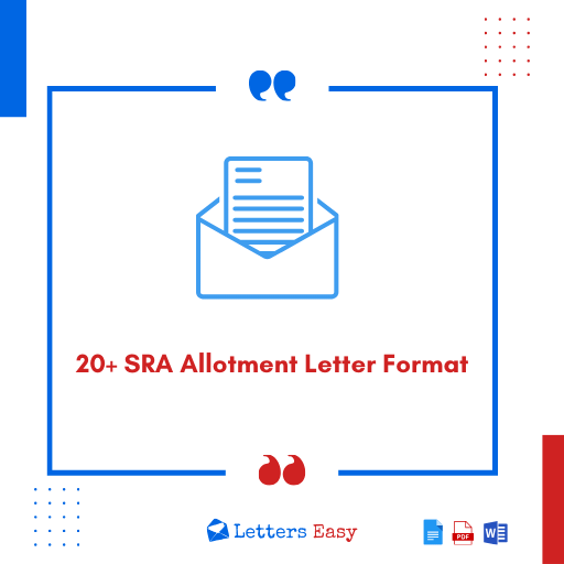 20+ SRA Allotment Letter Format - Templates, Writing Tips, Email Ideas