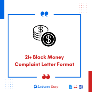21+ Black Money Complaint Letter Format, How to Write, Examples