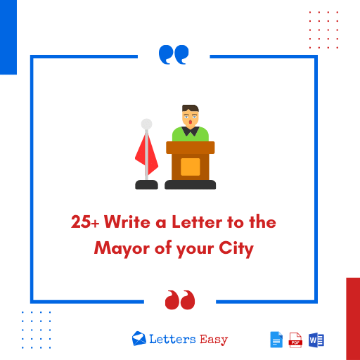 25+ Write a Letter to the Mayor of your City - Format, Templates