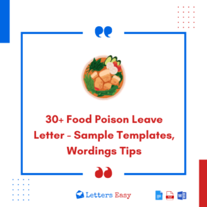 30+ Food Poison Leave Letter - Sample Templates, Wordings Tips