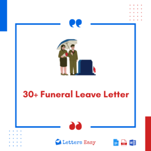 30+ Funeral Leave Letter - How to Apply, Wording Ideas, Examples