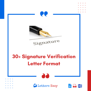 30+ Signature Verification Letter Format - Writing Tips & Examples