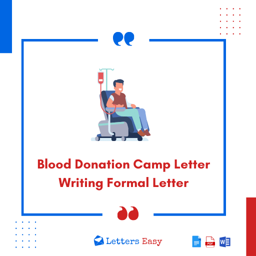 Blood Donation Camp Letter Writing Formal Letter - 14+ Samples