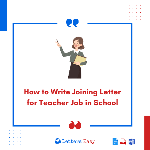 How to Write Joining Letter for Teacher Job in School 23+ Samples