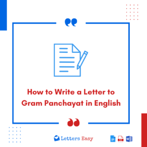 How to Write a Letter to Gram Panchayat in English - 18+ Examples