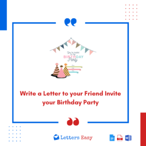 Write a Letter to your Friend Invite your Birthday Party - 17+ Ideas