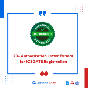 20+ Authorization Letter Format for ICEGATE Registration - Examples