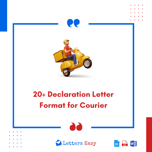 20+ Declaration Letter Format for Courier - Examples, Wording Ideas