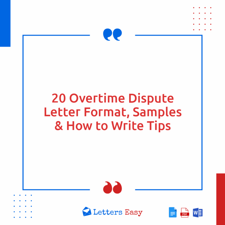 20 Overtime Dispute Letter Format, Samples & How to Write Tips